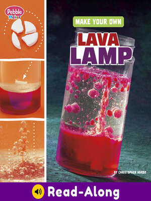 cover image of Make Your Own Lava Lamp
